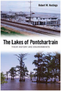 Cover of Bob’s book – “The Lakes of Pontchartrain”