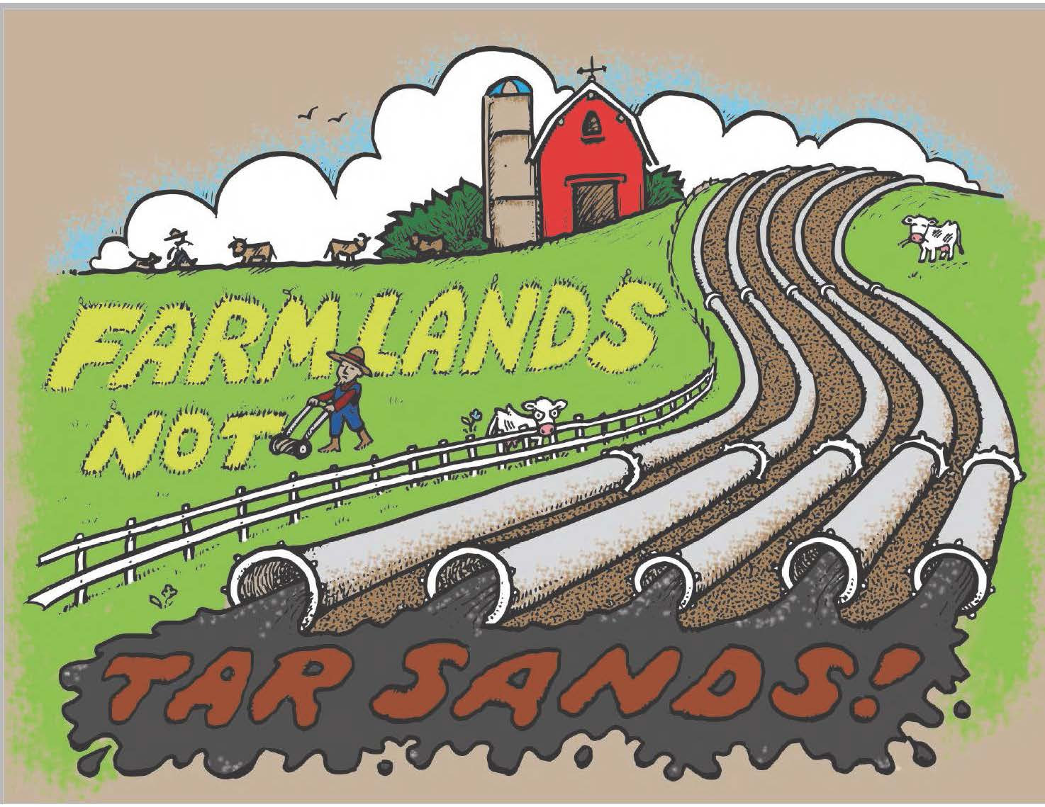 Farmlands not Tar Sands