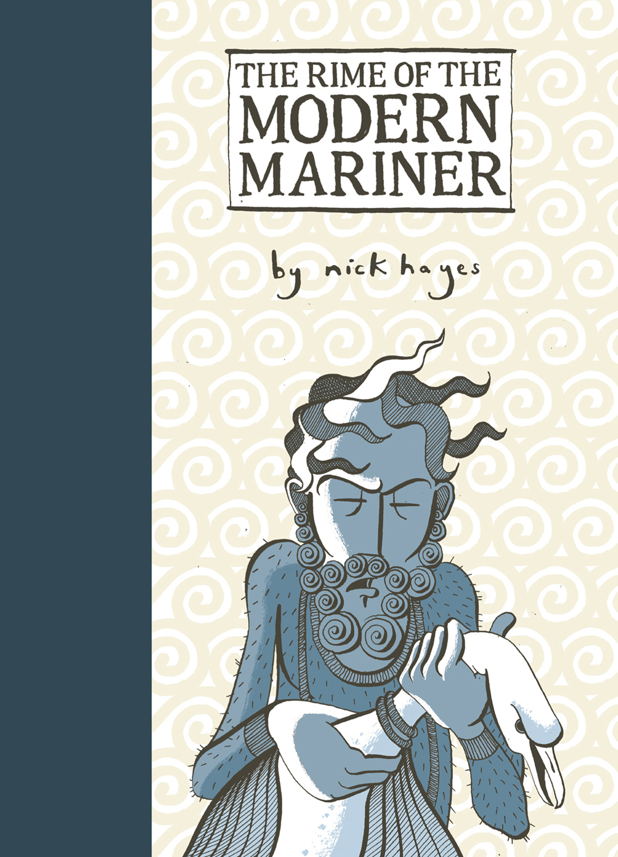 The Rime of the Modern Mariner, by Nick Hayes