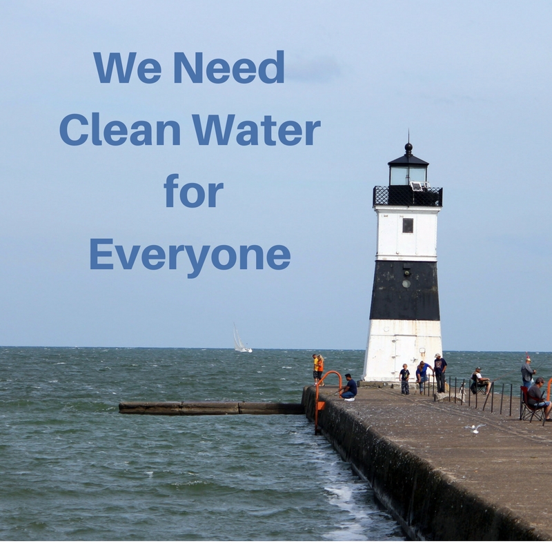 We Need Clean Water for Everyone