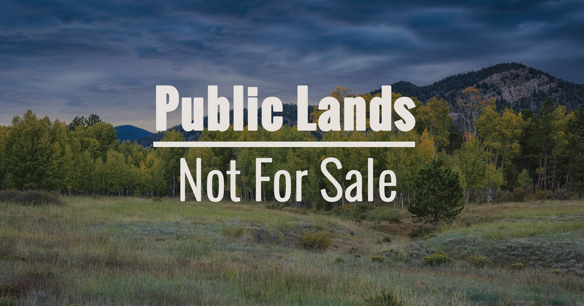 Keep Public Lands in Public Hands! Sierra Club