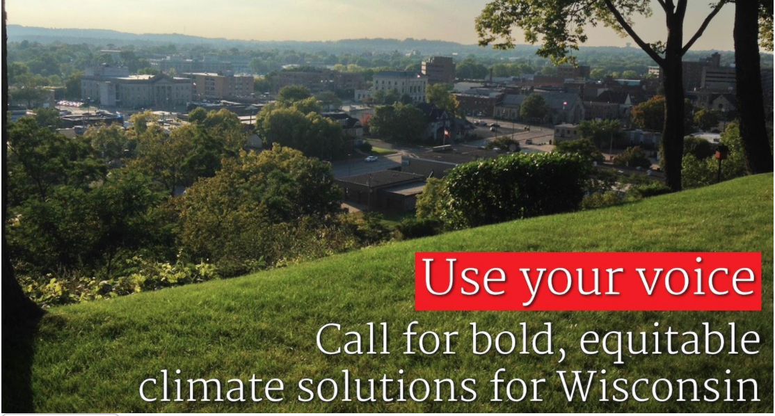 Text reads: Call for bold, equitable climate solutions for Wisconsin