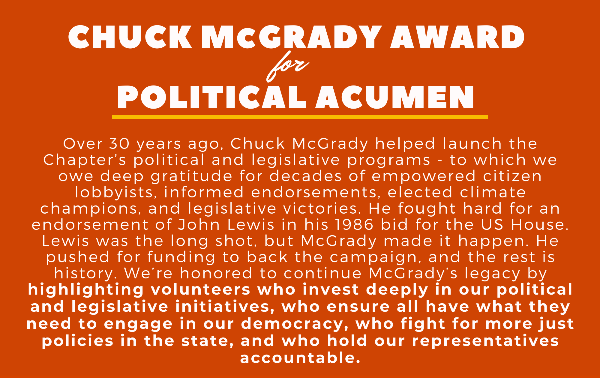 Chuck McGrady Award for Political Acumen