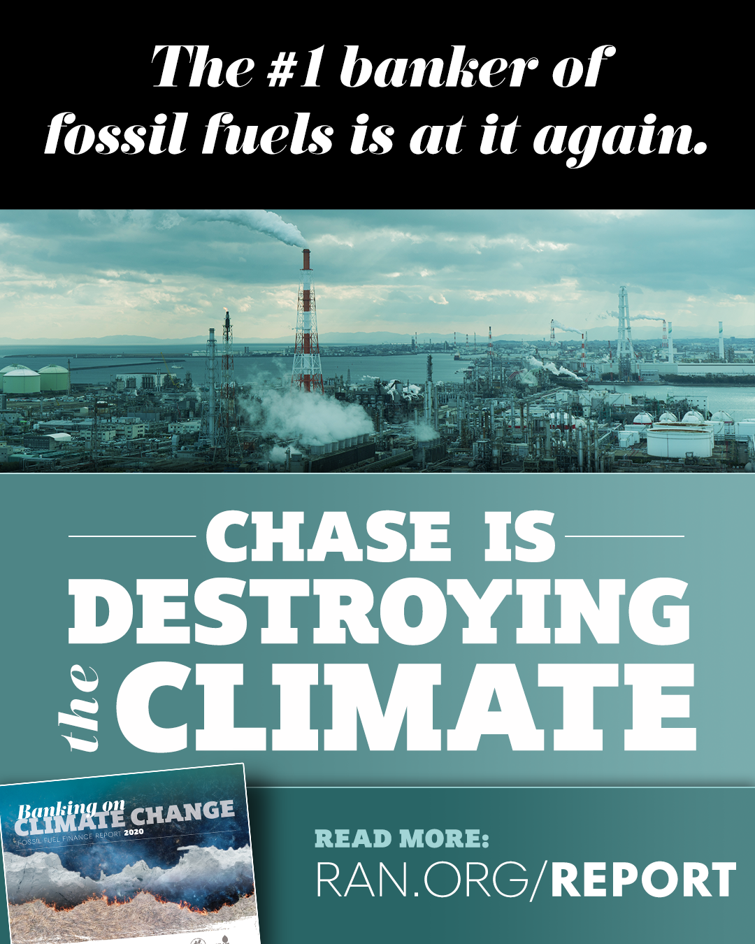 Illustration with "Chase is Destroying the Climate"