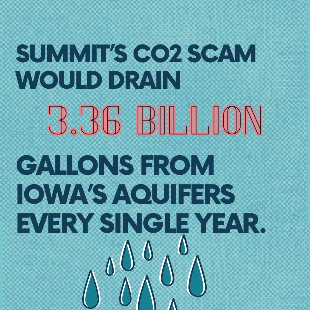 Summit's CO2 scam would drain 3.36 billion gallons from Iowa's aquifers