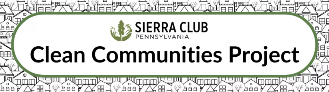 Sierra Club Pennsylvania Clean Communities Project Logo
