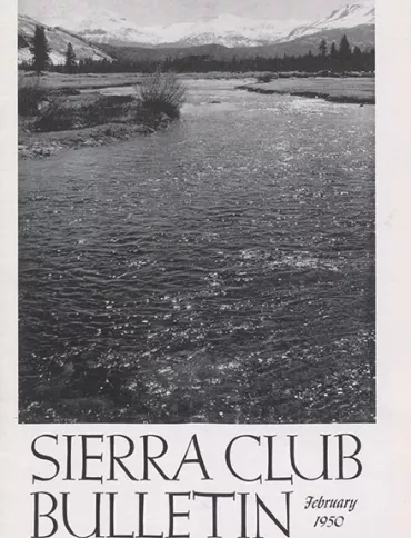 Sierra Club Bulletin February 1950