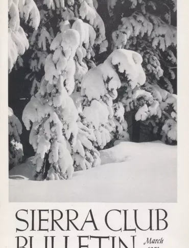Sierra Club Bulletin March 1951