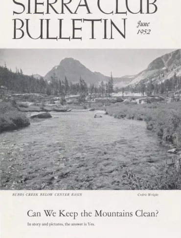 Sierra Club Bulletin June 1952