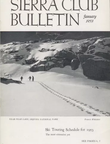 Sierra Club Bulletin January 1953