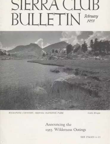 Sierra Club Bulletin February 1953