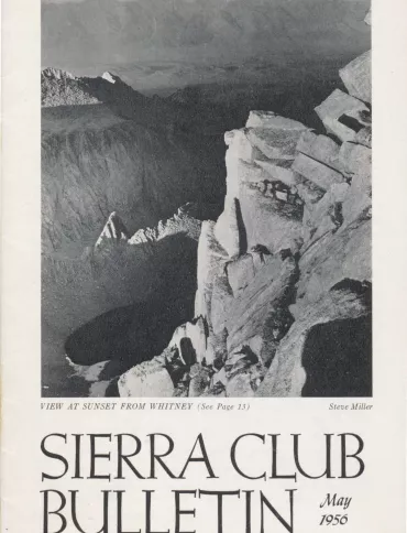 Sierra Club Bulletin May 1956