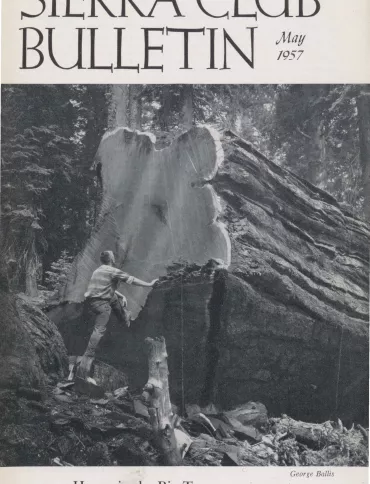 Sierra Club Bulletin May 1957
