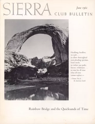 Sierra Club Bulletin June 1961