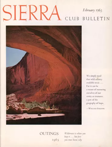 Sierra Club Bulletin February 1963