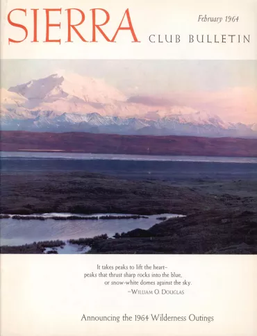Sierra Club Bulletin February 1964