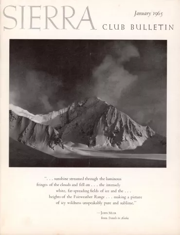 Sierra Club Bulletin January 1965