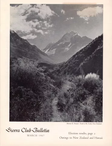Sierra Club Bulletin March 1967