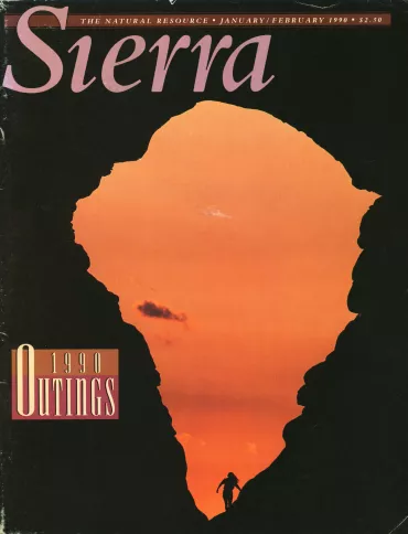 Sierra magazine January/February 1990