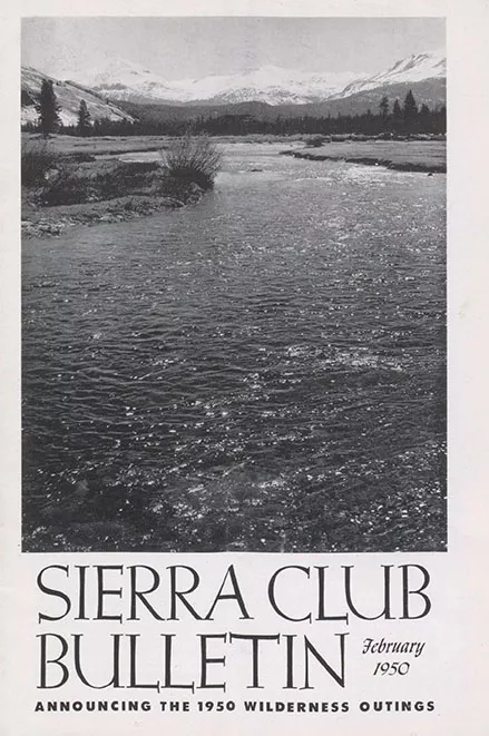 Sierra Club Bulletin February 1950