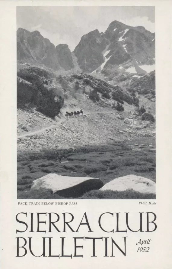 Sierra Club Bulletin April 1952