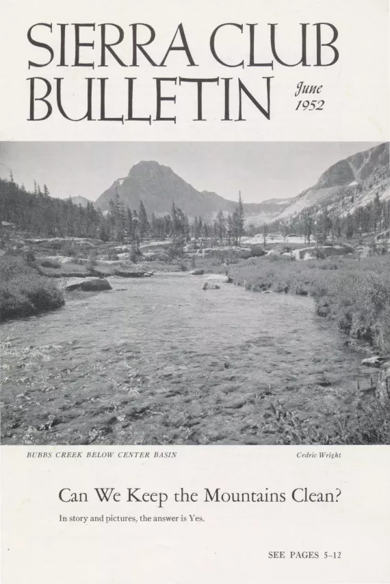 Sierra Club Bulletin June 1952