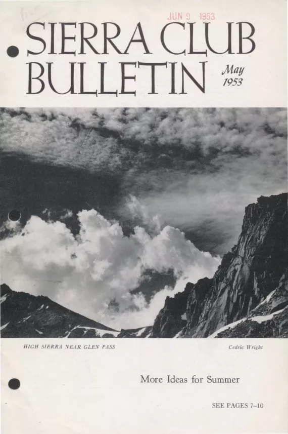 Sierra Club Bulletin May 1953