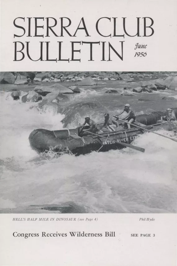 Sierra Club Bulletin June 1956