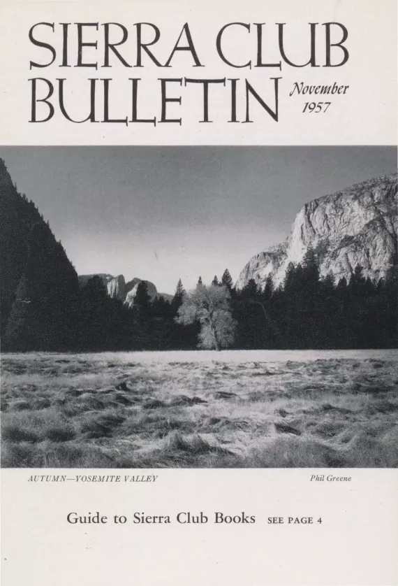 Sierra Club Bulletin November 1957