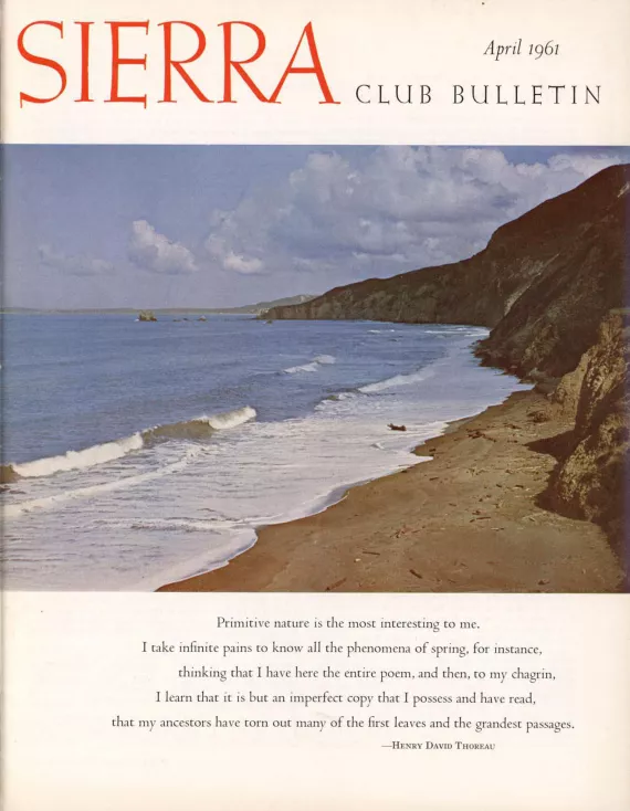 Sierra Club Bulletin April 1961
