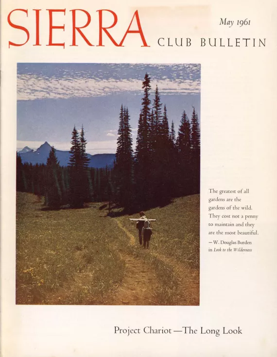 Sierra Club Bulletin May 1961