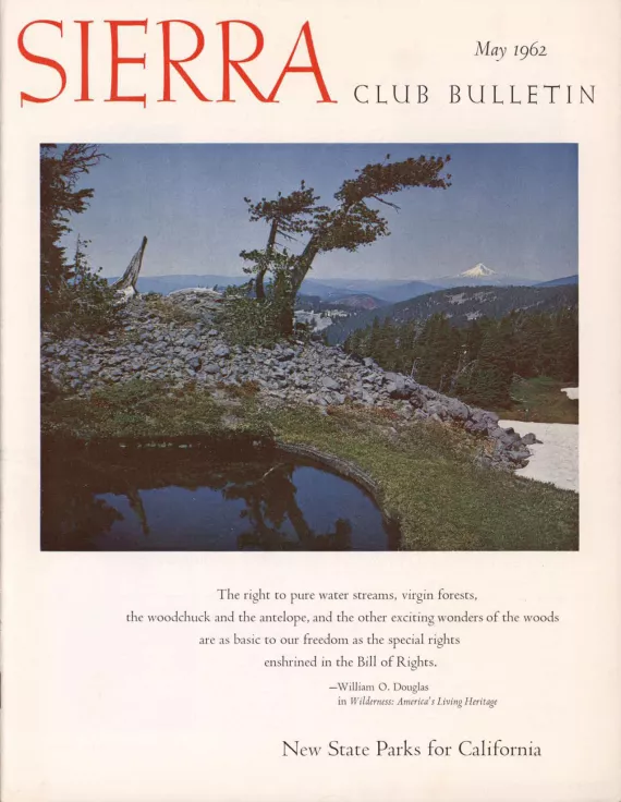 Sierra Club Bulletin May 1962