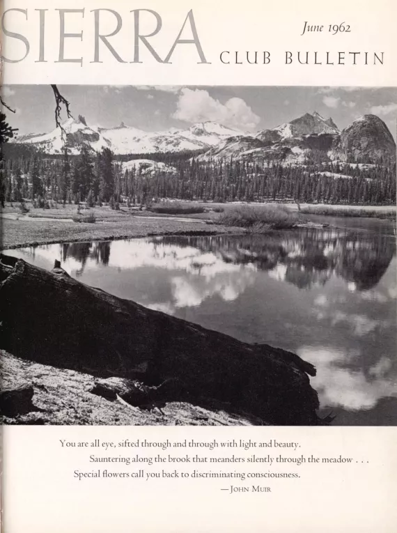 Sierra Club Bulletin June 1962