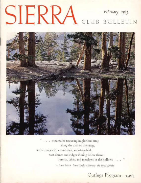 Sierra Club Bulletin February 1965