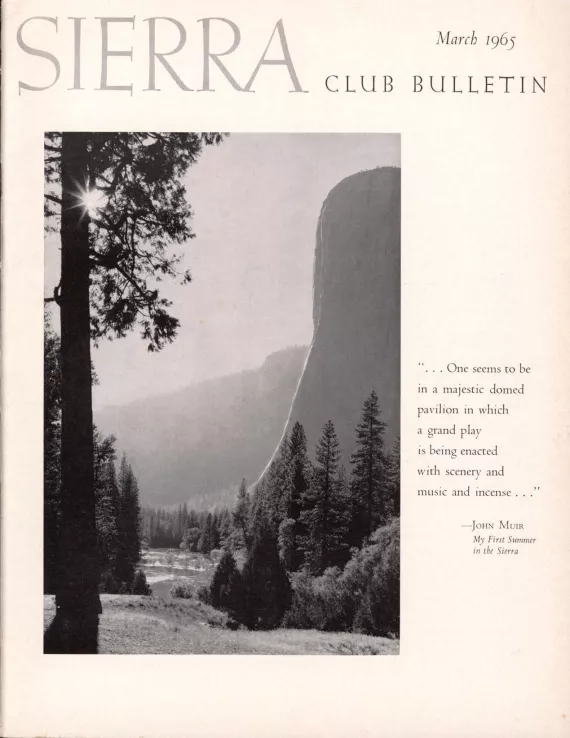 Sierra Club Bulletin March 1965