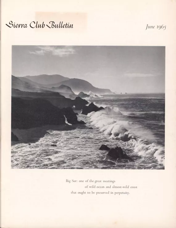 Sierra Club Bulletin June 1965
