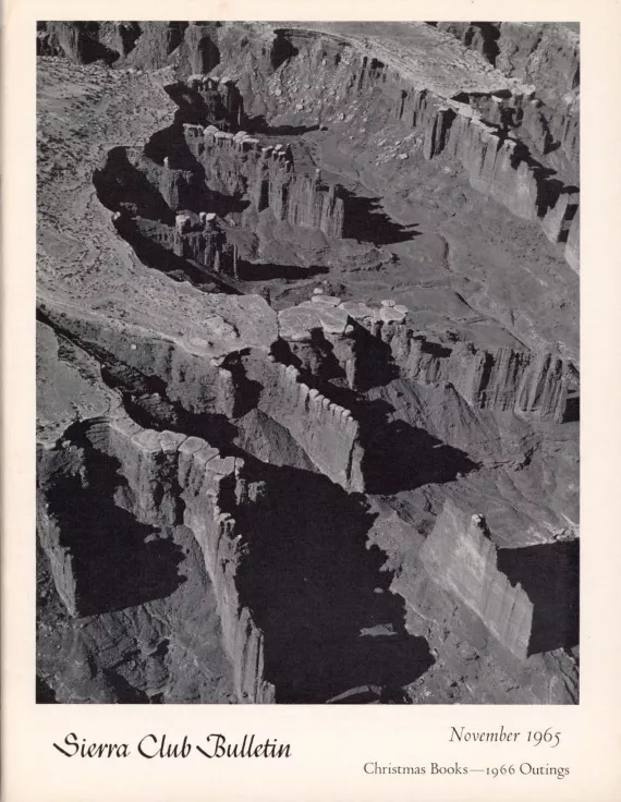 Sierra Club Bulletin November 1965