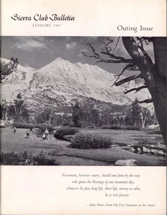 Sierra Club Bulletin January 1967