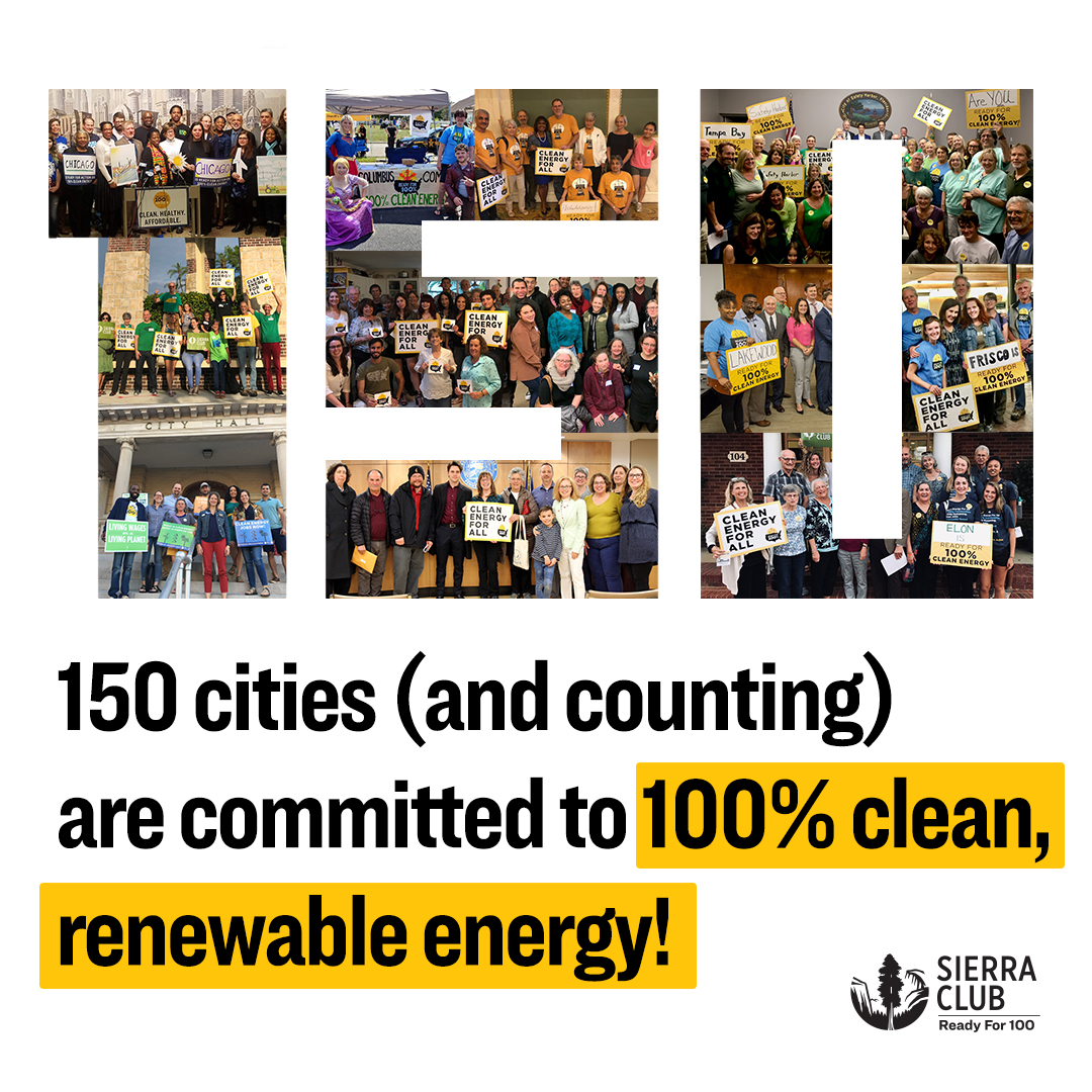 150 Cities And Counting Are Ready For 100 Renewable Sierra Club